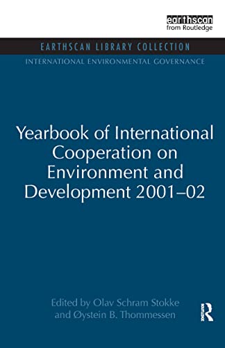 Beispielbild fr Yearbook of International Cooperation on Environment and Development 2001-02 zum Verkauf von Blackwell's