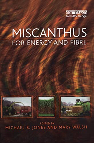 Beispielbild fr Miscanthus for Energy and Fibre zum Verkauf von Blackwell's