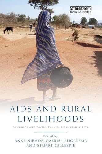 Imagen de archivo de AIDS and Rural Livelihoods a la venta por Blackwell's