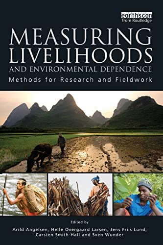 Imagen de archivo de Measuring Livelihoods and Environmental Dependence: Methods for Research and Fieldwork a la venta por ThriftBooks-Atlanta