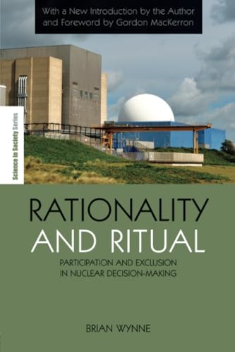 Rationality and Ritual (The Earthscan Science in Society Series) (9781849711616) by Wynne, Brian