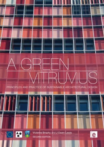 Stock image for A Green Vitruvius: Principles and Practice of Sustainable Architectural Design for sale by Books Unplugged
