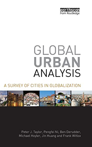Stock image for Global Urban Analysis: A Survey of Cities in Globalization for sale by Chiron Media