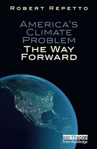 Stock image for America's Climate Problem: The Way Forward for sale by SecondSale