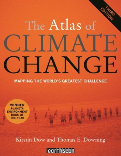 9781849712170: The Atlas of Climate Change: Mapping the World's Greatest Challenge (The Earthscan Atlas)