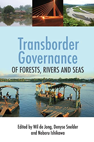 Stock image for Transborder Governance of Forests, Rivers and Seas for sale by WorldofBooks