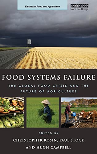 Imagen de archivo de Food Systems Failure a la venta por Books Puddle