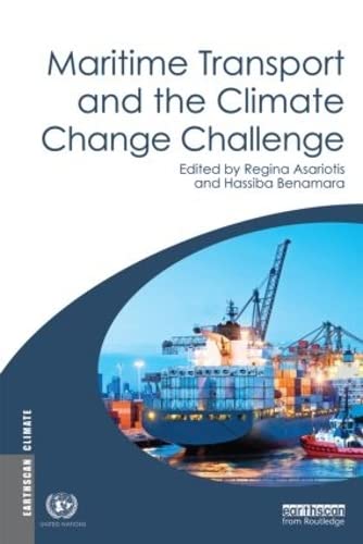 9781849712385: Maritime Transport and the Climate Change Challenge