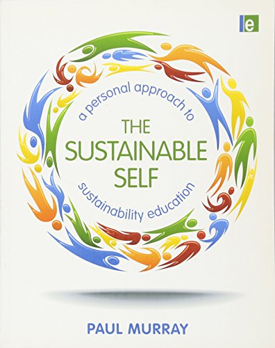 Beispielbild fr The Sustainable Self: A Personal Approach to Sustainability Education zum Verkauf von SecondSale