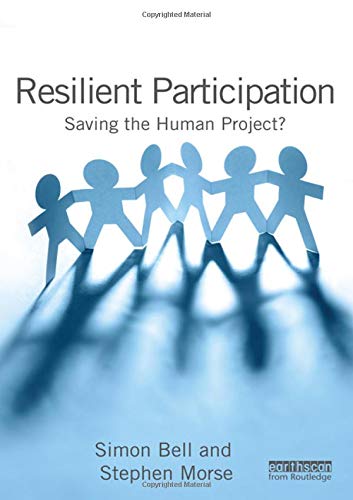 Beispielbild fr Resilient Participation: Saving the Human Project? zum Verkauf von Reuseabook
