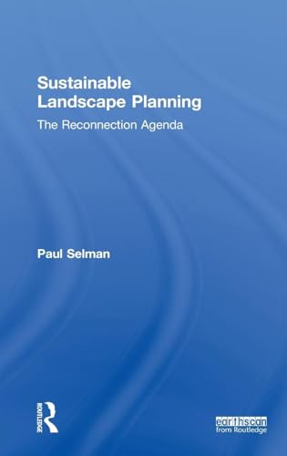 Stock image for Sustainable Landscape Planning: The Reconnection Agenda for sale by Chiron Media