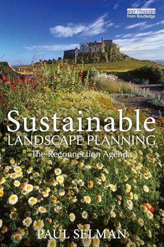 Stock image for Sustainable Landscape Planning for sale by Blackwell's