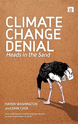 Stock image for Climate Change Denial : Heads in the Sand for sale by Better World Books