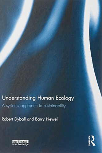 9781849713825: Understanding Human Ecology: A Systems Approach to Sustainability