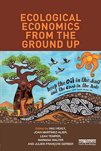 Beispielbild fr Ecological Economics from the Ground Up zum Verkauf von Anybook.com