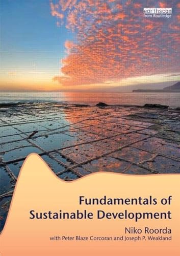 Beispielbild fr Fundamentals of Sustainable Development zum Verkauf von Anybook.com