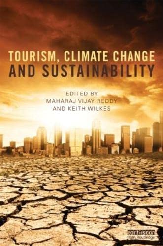 Imagen de archivo de Tourism, Climate Change and Sustainability a la venta por Chiron Media