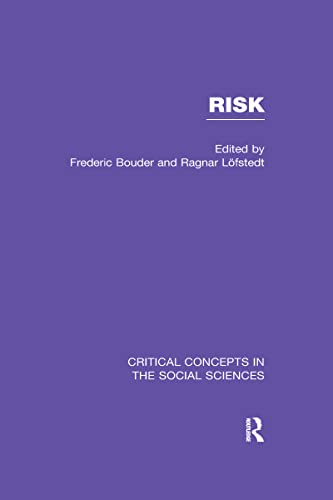 Beispielbild fr Risk Critical Concepts in the Social Sciences zum Verkauf von PBShop.store UK