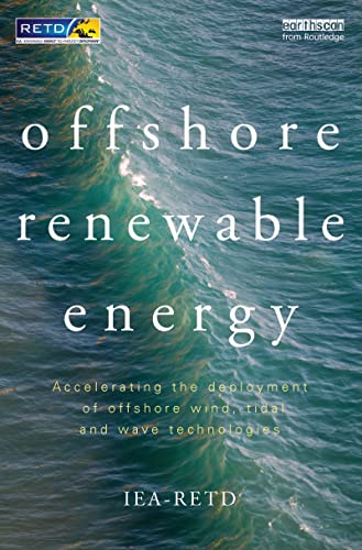 9781849714709: Offshore Renewable Energy: Accelerating the Deployment of Offshore Wind, Tidal, and Wave Technologies
