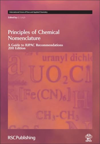 Beispielbild fr Principles of Chemical Nomenclature A Guide to Iupac Recommendations 2011 Edition International Union of Pure and Applied Chemistry Hardcover zum Verkauf von PBShop.store US