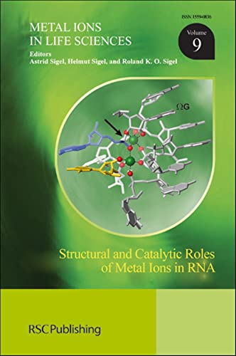 Stock image for Structural and Catalytic Roles of Metal Ions in RNA (Metal Ions in Life Sciences) [Hardcover] Harrison, Roy for sale by Broad Street Books