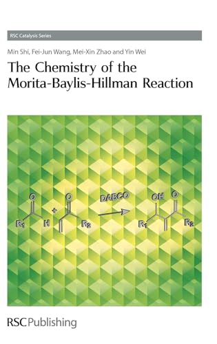 Imagen de archivo de The Chemistry of the Morita-Baylis-Hillman Reaction a la venta por Books Puddle