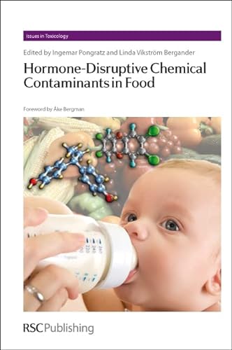 Imagen de archivo de Hormone-Disruptive Chemical Contaminants in Food a la venta por Books Puddle