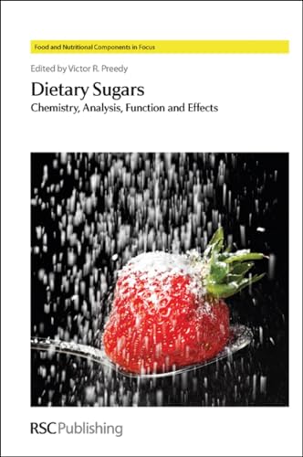 9781849733700: Dietary Sugars: Chemistry, Analysis, Function and Effects: Volume 3