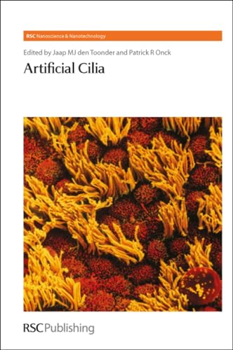 9781849735971: Artificial Cilia: Volume 30 (Nanoscience & Nanotechnology Series)