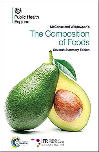 Imagen de archivo de McCance and Widdowson's The Composition of Foods: Seventh Summary Edition a la venta por Book Deals