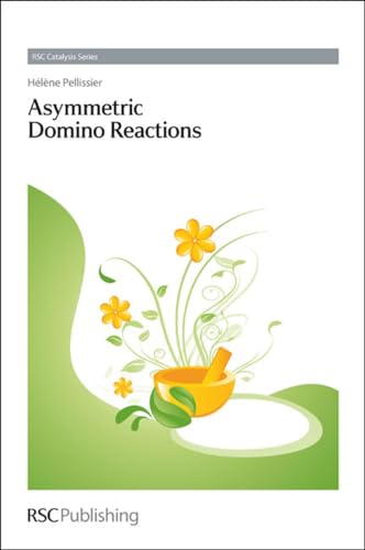 9781849736510: Asymmetric Domino Reactions: Volume 10 (Catalysis Series)