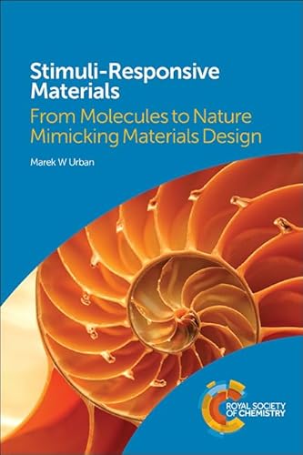 Beispielbild fr Stimuli-Responsive Materials: From Molecules to Nature Mimicking Materials Design zum Verkauf von Books Puddle