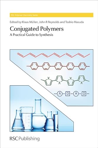 Stock image for Conjugated Polymers: A Practical Guide To Synthesis for sale by Basi6 International