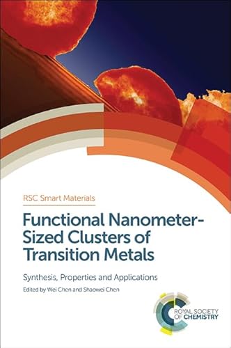 Stock image for Functional Nanometer-sized Clusters of Transition Metals: Synthesis, Properties and Applications for sale by Revaluation Books