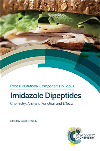 Stock image for IMIDAZOLE DIPEPTIDES: CHEMISTRY, ANALYSIS, FUNCTION AND EFFECTS (FOOD AND NUTRITIONAL COMPONENTS IN FOCUS) for sale by Basi6 International