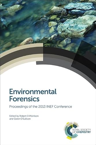 Stock image for Environmental Forensics: Proceedings of the 2013 INEF Conference (Special Publications, Volume 348) for sale by HPB-Red