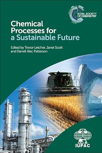 9781849739757: Chemical Processes for a Sustainable Future (Royal Society of Chemistry)