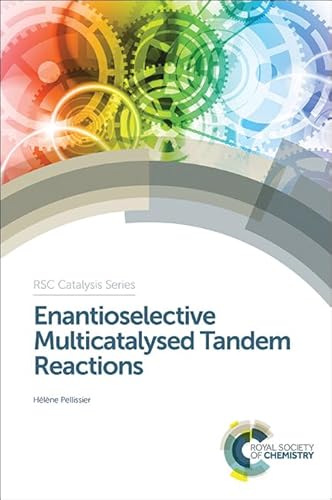 Stock image for Enantioselective Multicatalysed Tandem Reactions for sale by Basi6 International