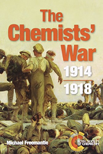 Stock image for The Chemists' War: 1914-1918 for sale by WorldofBooks