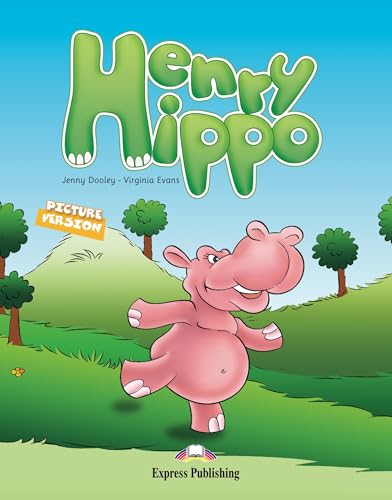 HENRY HIPPO (9781849742009) by Express Publishing (obra Colectiva)