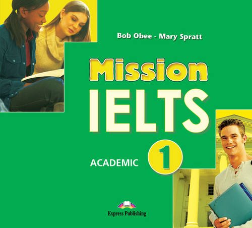 9781849748223: Mission IELTS 1 Academic: Class CDs (International)
