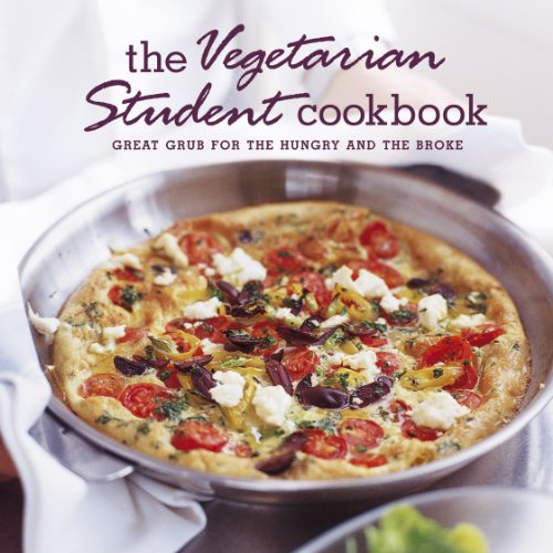 Beispielbild für The Vegetarian Student Cookbook: Great grub for the hungry and the broke zum Verkauf von Hippo Books