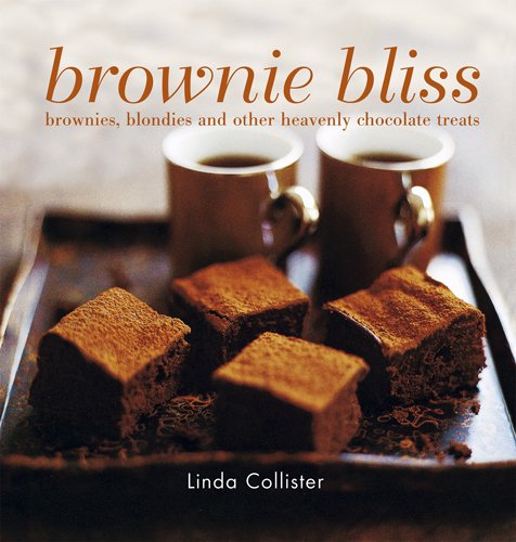 9781849750295: Brownie Bliss: Brownies, Blondies, and Other Heavenly Chocolate Treats