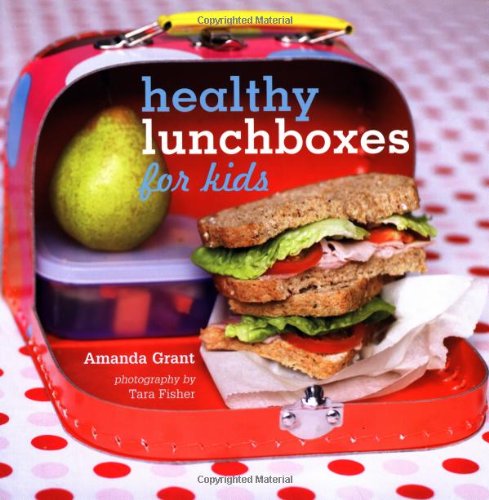 Stock image for Healthy Lunchboxes for Kids for sale by AwesomeBooks