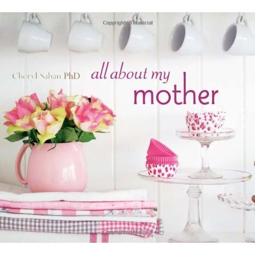 9781849750875: All about My Mother