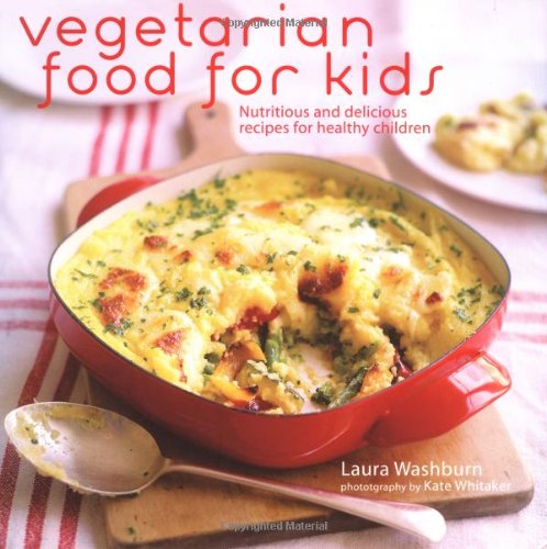 Stock image for Vegetarian Food for Kids for sale by Goodwill