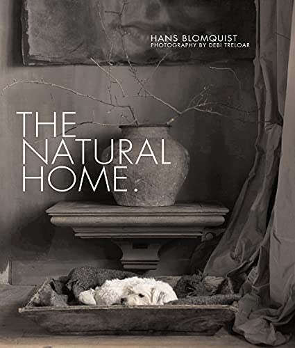 9781849752138: The Natural Home: Creative Interiors Inspired by the Beauty of the Natural World