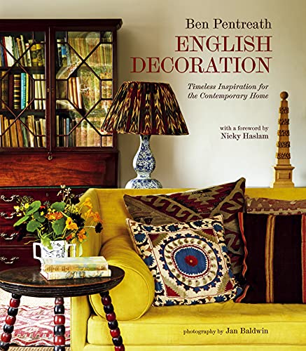 9781849752664: English Decoration: Timeless Inspiration for the Contemporary Home