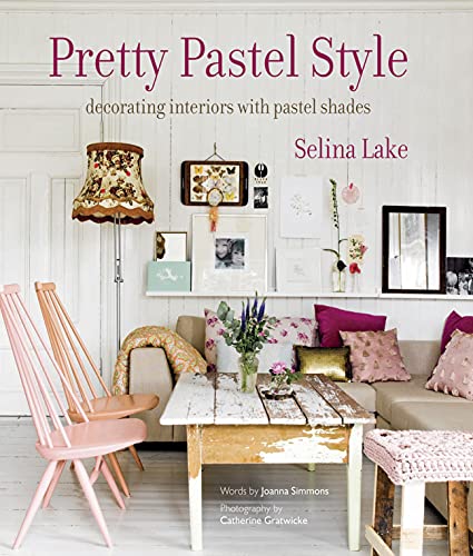 Beispielbild fr Pretty Pastel Style: decorating interiors with pastel shades zum Verkauf von WorldofBooks