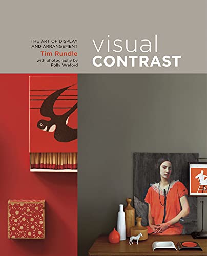 9781849753609: Visual Contrast: The Art of Display and Arrangement